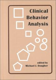 Cover of: Clinical Behavior Analysis by Michael J. Dougher