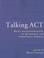 Cover of: Talking ACT