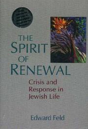 Cover of: The spirit of renewal by Edward Feld