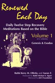 Cover of: Renewed each day: daily twelve step recovery meditations based on the Bible