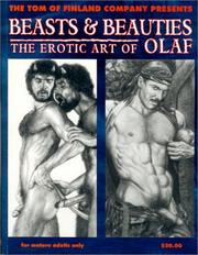 Cover of: Beasts & Beauties : The Erotic Art of Olaf