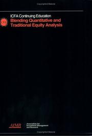 Cover of: Blending quantitative and traditional equity analysis by Dean Barr ... [et al.] ; edited by H. Russell Fogler.