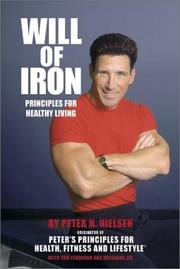 Cover of: Will of iron: principles for healthy living