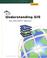 Cover of: Understanding GIS