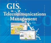 Cover of: GIS in Telecommunications Management