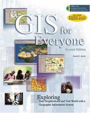 Cover of: GIS for Everyone by David E. Davis, David Davis, David E. Davis, David Davis, David E. Davis