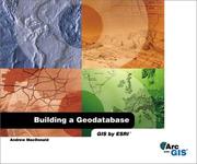 Cover of: Building a Geodatabase ArcGIS Edition