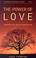 Cover of: Power of Love 10 Spiritual Practices