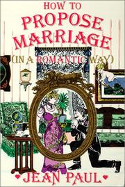 Cover of: How to propose marriage (in a romantic way)