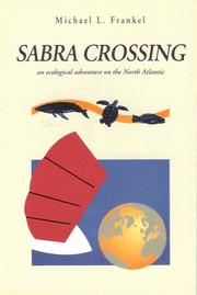 Cover of: Sabra crossing: an ecological adventure in the North Atlantic
