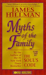 Cover of: Myths of the Family (Sound Horizons Presents) by 