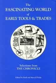 Cover of: The Fascinating World of Early Tools & Trades