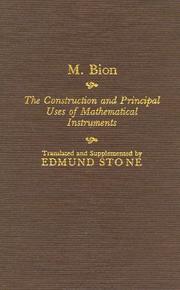 Cover of: The construction and principal uses of mathematical instruments: including thirty folio illustrations of several instruments