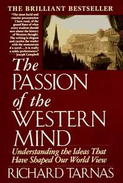 The passion of the Western mind by Richard Tarnas