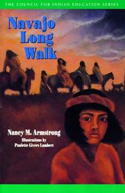 Cover of: Navajo Long Walk (The Council for Indian Education)