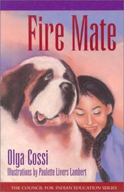 Cover of: Fire mate by Olga Cossi