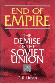 Cover of: End of empire: the demise of the Soviet Union