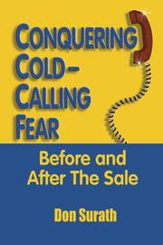 Cover of: Conquering Cold-Calling Fear by Don Surath