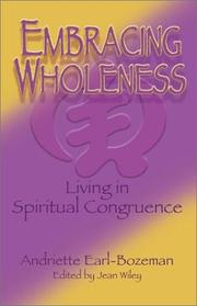 Cover of: Embracing wholeness | Andriette Earl-Bozeman