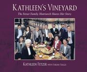 Kathleen's vineyard by Kathleen Fetzer, Sarah Suggs
