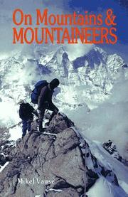 Cover of: On mountains & mountaineers by Mikel Vause