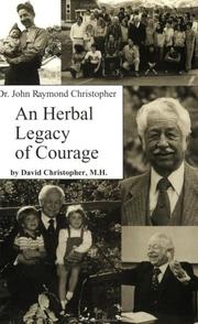 Cover of: An Herbal Legacy of Courage by David Christopher