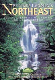 Cover of: Pennsylvania's Northeast by Ruth Hoover Seitz