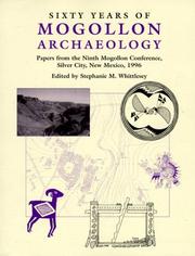 Sixty Years of Mogollon Archaeology by Stephanie M. Whittlesey