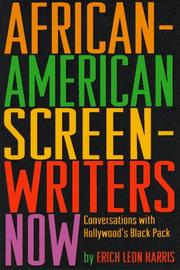 Cover of: African-American Screen-Writers Now: Conversations With Hollywood's Black Pack