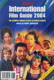 Cover of: Variety International Film Guide 2004: The Ultimate Annual Review of World Cinema (Variety International Film Guide)