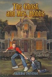 The ghost and Mrs. Hobbs by Cynthia C. DeFelice