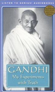 Cover of: Gandhi by Mohandas Karamchand Gandhi, Mahadev Desai, Tridip Suhrud, Bill Wallace, D. Fog, Emi K, Beatrice Tanaka, Muriel Muller, Shekhar Verma