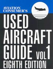 Cover of: The Aviation Consumer's Used Aircraft Guide