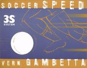 Cover of: Soccer Speed by Vern Gambetta