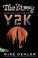 Cover of: The hippy survival guide to Y2K