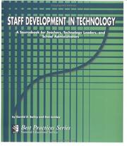 Cover of: Staff development in technology: a sourcebook for teachers, technology leaders, and school administrators
