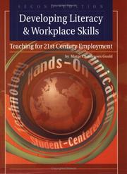 Developing literacy and workplace skills by Marge Christensen Gould