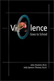 Cover of: Violence Goes to School by Sally Spencer-Thomas