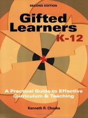 Cover of: Gifted Learners K-12: A Practical Guide to Effective Curriculum and Teaching, Second Edition