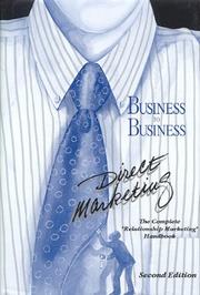 Cover of: Business to business direct marketing by Bernard A. Goldberg