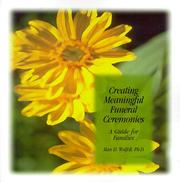 Cover of: Creating a Meaningful Funeral: A Guide for Families