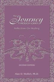 Cover of: The Journey Through Grief: Reflections on Healing