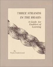 Cover of: Three strands in the braid by Paula Underwood