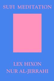 Cover of: Sufi meditation by Lex Hixon