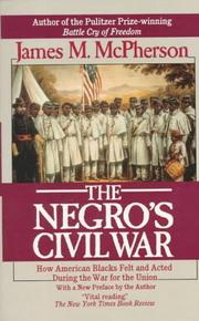 Cover of: The  Negro's Civil War by James M. McPherson