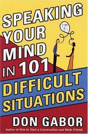 Cover of: Speaking Your Mind in 101 Difficult Situations