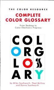 Cover of: The Color Resource Complete Color Glossary: From Desktop to Color Electronic Prepress