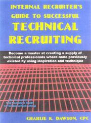 Cover of: Internal recruiter's guide to successful technical recruiting