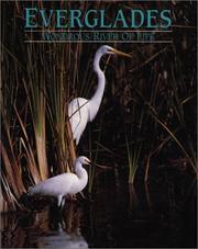 Cover of: Everglades: wondrous river of life