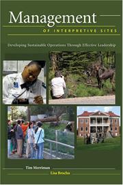 Cover of: Management of Interpretive Sites: Developing Sustainable Operations Through Effective Leadership